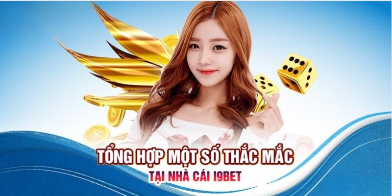 Tổng hợp các câu hỏi khi tải app I9BET về thiết bị cá nhân