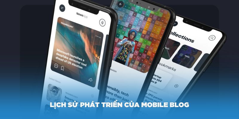 Lịch sử phát triển của Mobile Blog